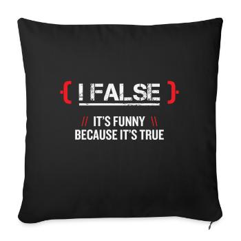 False Programmmierer - Sofakissenbezug 45 x 45 cm - Schwarz - Vorne