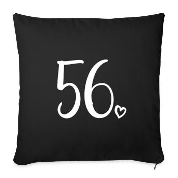 Cute Number 56, 56 Years Old, 56th Birthday Gift - Sofa pillowcase 17,3'' x 17,3'' (45 x 45 cm) - black - Front