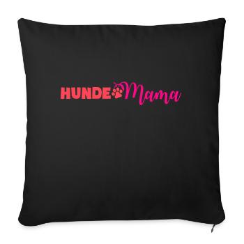 hunde mama - Sofakissenbezug 45 x 45 cm - Schwarz - Vorne