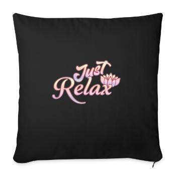 Just Relax - Sofa pillowcase 17,3'' x 17,3'' (45 x 45 cm) - black - Front