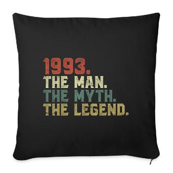 Né en 1993, l’homme, le mythe, la légende - Housse de coussin décorative 45 x 45 cm - noir - Devant