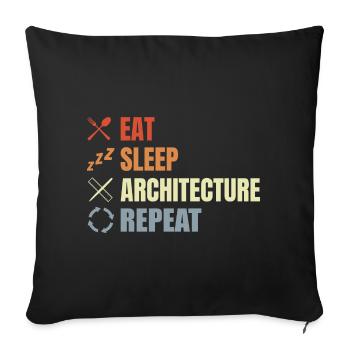 Eat Sleep Architecture Repeat - Sofa pillowcase 17,3'' x 17,3'' (45 x 45 cm) - black - Front