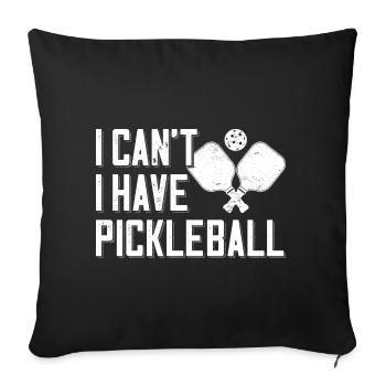 Pickleball Racket for Pickle Ball, Was That Out - Sofa pillowcase 17,3'' x 17,3'' (45 x 45 cm) - black - Front