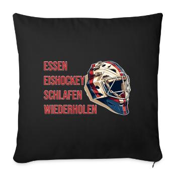 Essen, Eishockey, Schlafen, Wiederholen - Sofakissenbezug 45 x 45 cm - Schwarz - Vorne