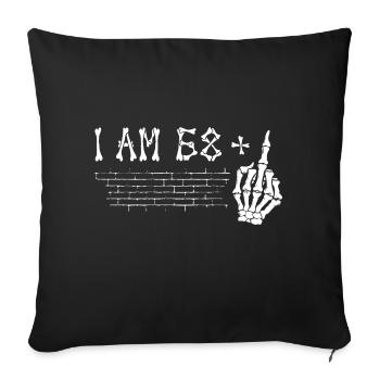 I Am 68 Plus Middle Finger - 69th Birthday - Sofa pillowcase 17,3'' x 17,3'' (45 x 45 cm) - black - Front