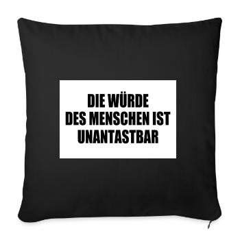 La dignité humaine est inviolable - Housse de coussin décorative 45 x 45 cm - noir - Devant