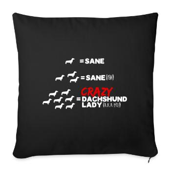 Crazy Dachshund Lady - Sofa pillowcase 17,3'' x 17,3'' (45 x 45 cm) - black - Front