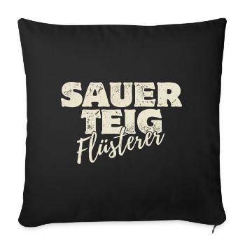Sauerteig Flüsterer - Sofakissenbezug 45 x 45 cm - Schwarz - Vorne