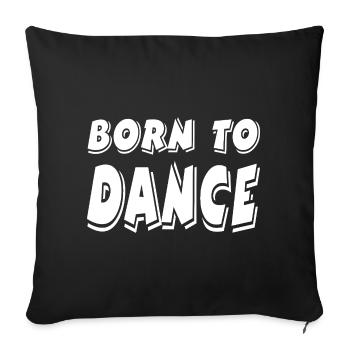 Dance - Sofa pillowcase 17,3'' x 17,3'' (45 x 45 cm) - black - Front