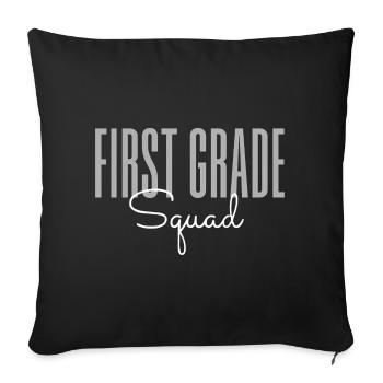 First Grade Squad – Cute Teacher & Student School - Sofa pillowcase 17,3'' x 17,3'' (45 x 45 cm) - black - Front