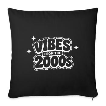 Vibes from the 2000s - Sofa pillowcase 17,3'' x 17,3'' (45 x 45 cm) - black - Front
