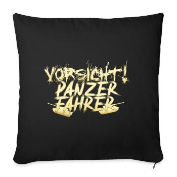 Panzer Fahrer - Sofakissenbezug 45 x 45 cm - Schwarz - Vorne