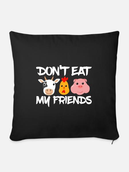 Vegan Vegetarierin Vegetarier Tierschutz Tiere - Sofakissenbezug 45 x 45 cm - Schwarz