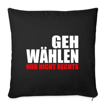 Geh wählen - Sofakissenbezug 45 x 45 cm - Schwarz - Vorne