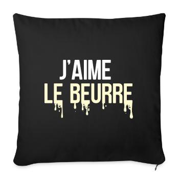 J'aime le beurre, cuisine française - Housse de coussin décorative 45 x 45 cm - noir - Devant
