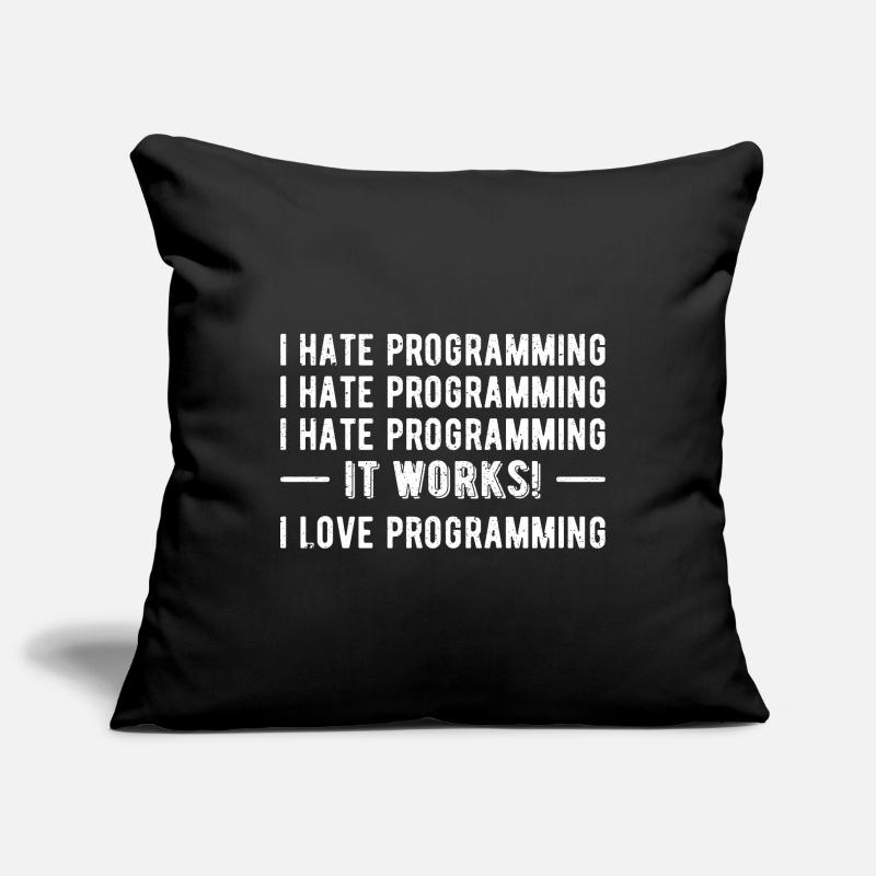 Ich hasse Programmieren - Funny Programmer II Sofakissenbezug 45 x 45 cm