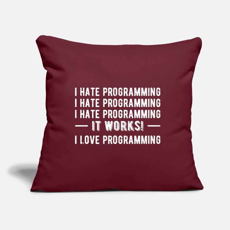 Ich hasse Programmieren - Funny Programmer II Sofakissenbezug 45 x 45 cm