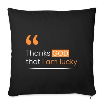 Dieu merci, j’ai de la chance - Housse de coussin décorative 45 x 45 cm - noir - Devant