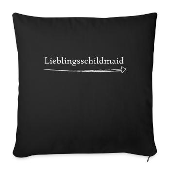 Lieblingsschildmaid - Sofakissenbezug 45 x 45 cm - Schwarz - Vorne