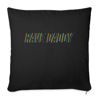 Rave Daddy Party Daddy Celebration Papa - Housse de coussin décorative 45 x 45 cm - noir - Devant