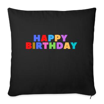 Happy Birthday Birthday Greeting Birthday Gift - Sofa pillowcase 17,3'' x 17,3'' (45 x 45 cm) - black - Front