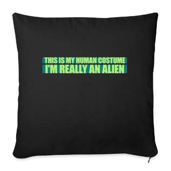 Citation extraterrestre de costume humain - Housse de coussin décorative 45 x 45 cm - noir - Devant