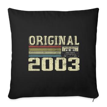 2003 Geburtstagsfeiern - Retro Geschenk 2003 - Sofakissenbezug 45 x 45 cm - Schwarz - Vorne