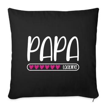 Papa loading - Sofakissenbezug 45 x 45 cm - Schwarz - Vorne