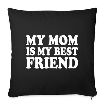 my mom is my best friend - Housse de coussin décorative 45 x 45 cm - noir - Devant