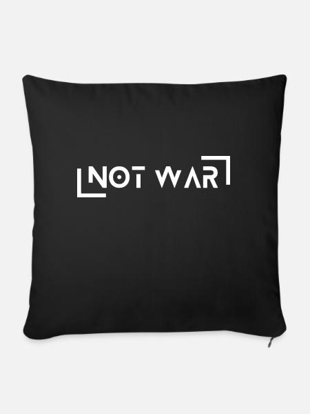 Not War - Sofakissenbezug 45 x 45 cm - Schwarz