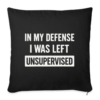 In my defense: unattended - Sofa pillowcase 17,3'' x 17,3'' (45 x 45 cm) - black - Front