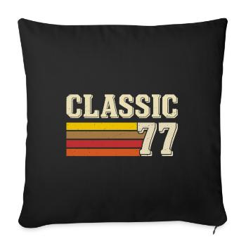Retro Classic 77 – Born 1977 Vintage Birthday - Sofa pillowcase 17,3'' x 17,3'' (45 x 45 cm) - black - Front