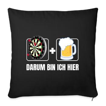 Darts and Beer – That's Why I'm Here - Sofa pillowcase 17,3'' x 17,3'' (45 x 45 cm) - black - Front