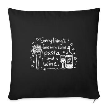 La vie est meilleure avec des pâtes et du vin - Housse de coussin décorative 45 x 45 cm - noir - Devant