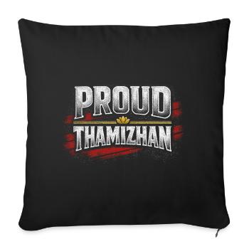 Tamil Tamilisch Sri Lanka Proud Thamizhan - Sofa pillowcase 17,3'' x 17,3'' (45 x 45 cm) - black - Front
