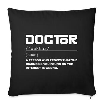 Définition Drôle Médecin - Humour Docteur - Housse de coussin décorative 45 x 45 cm - noir - Devant