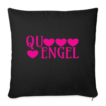 Engel, Quengel, quengeln, meckern, Liebe, Partner, - Sofakissenbezug 45 x 45 cm - Schwarz - Vorne