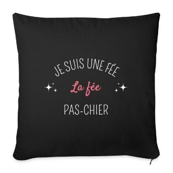 Humour je suis une fée la fée pas chier - Housse de coussin décorative 45 x 45 cm - noir - Devant