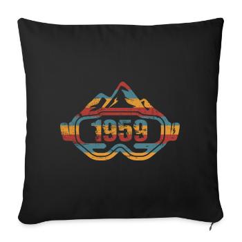 Ski Skibrille Skifahrer Geburtstag 1959 - Sofakissenbezug 45 x 45 cm - Schwarz - Vorne