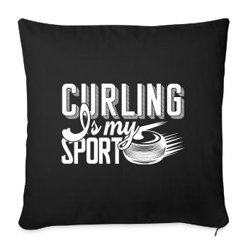 Curling Curling Is My Sport - Sofa pillowcase 17,3'' x 17,3'' (45 x 45 cm) - black - Front