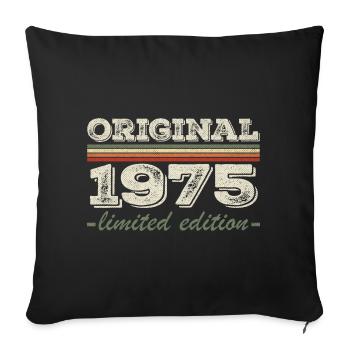 Legend since 1975 Born 1975 Birthday 1975 - Sofa pillowcase 17,3'' x 17,3'' (45 x 45 cm) - black - Front