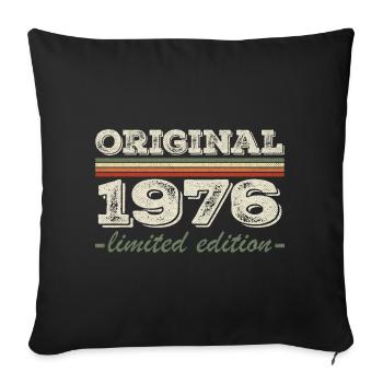Legend since 1976 Born 1976 Birthday 1976 - Sofa pillowcase 17,3'' x 17,3'' (45 x 45 cm) - black - Front