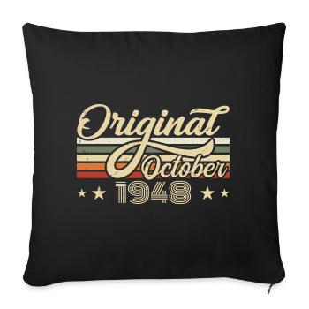 October 1948 Birthday in October - October 1948 - Sofa pillowcase 17,3'' x 17,3'' (45 x 45 cm) - black - Front