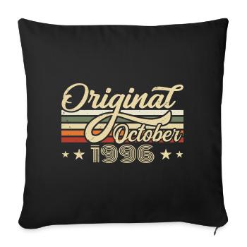 October 1996 Birthday in October - October 1996 - Sofa pillowcase 17,3'' x 17,3'' (45 x 45 cm) - black - Front