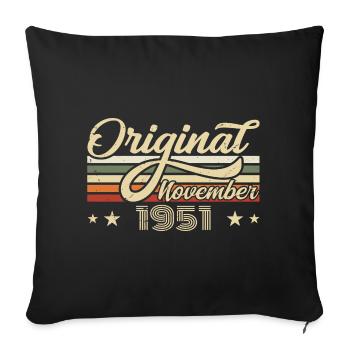 Novembre 1951 Cadeau d’anniversaire Novembre 1951 - Housse de coussin décorative 45 x 45 cm - noir - Devant