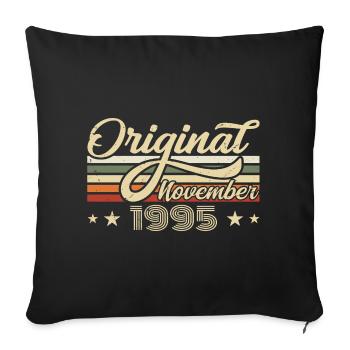 November 1995 Birthday Gift November 1995 - Sofa pillowcase 17,3'' x 17,3'' (45 x 45 cm) - black - Front