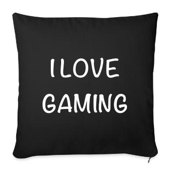 I Love Gaming Schriftzug - Sofakissenbezug 45 x 45 cm - Schwarz - Vorne