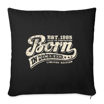 Né en décembre 1985 - Anniversaire - Cadeau - Housse de coussin décorative 45 x 45 cm - noir - Devant