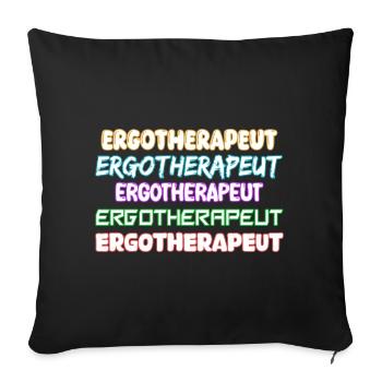 Occupational therapist as a job - Sofa pillowcase 17,3'' x 17,3'' (45 x 45 cm) - black - Front