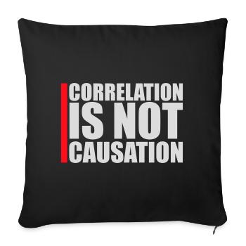 Correlation Is Not Causation Nerd Science - Sofa pillowcase 17,3'' x 17,3'' (45 x 45 cm) - black - Front